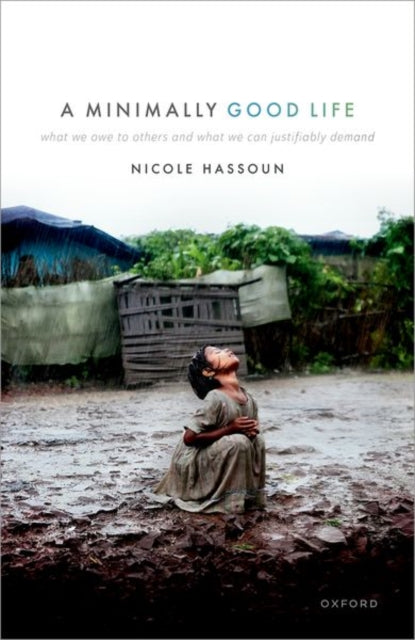 Book cover of: Minimally Good Life. By: Nicole Hassoun