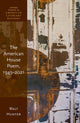 Book cover of: American House Poem, 1945-2021. By: Walt Hunter