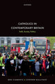 Book cover of: Catholics in Contemporary Britain. By: Ben Clements