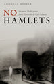 Book cover of: No Hamlets. By: Andreas Höfele