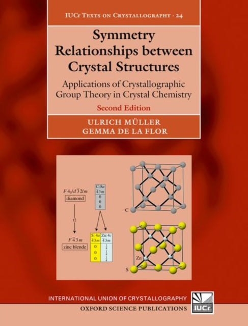 Book cover of: Symmetry Relationships between Crystal Structures. By: Ulrich Müller