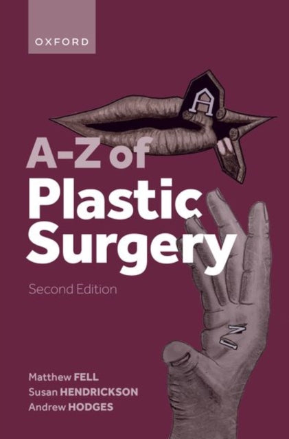 Book cover of: A-Z of Plastic Surgery. By: Matthew Fell