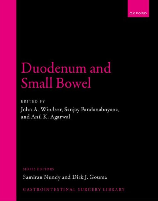 Book cover of: Duodenum and Small Bowel. By: John A. Windsor