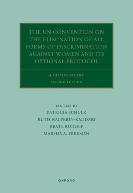 Book cover of: UN Convention on the Elimination of All Forms of Discrimination Against Women and its Optional Protocol. By: Patricia Schulz