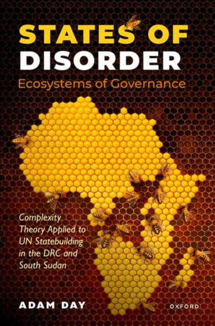 Book cover of: States of Disorder, Ecosystems of Governance. By: Adam Day