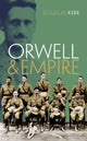 Book cover of: Orwell and Empire. By: Douglas Kerr
