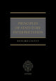 Book cover of: Principles of Statutory Interpretation. By: Richard Calnan