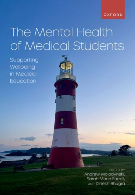 Book cover of: Mental Health of Medical Students. By: Andrew Molodynski