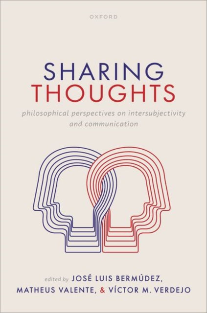 Book cover of: Sharing Thoughts. By: José Luis Bermúdez
