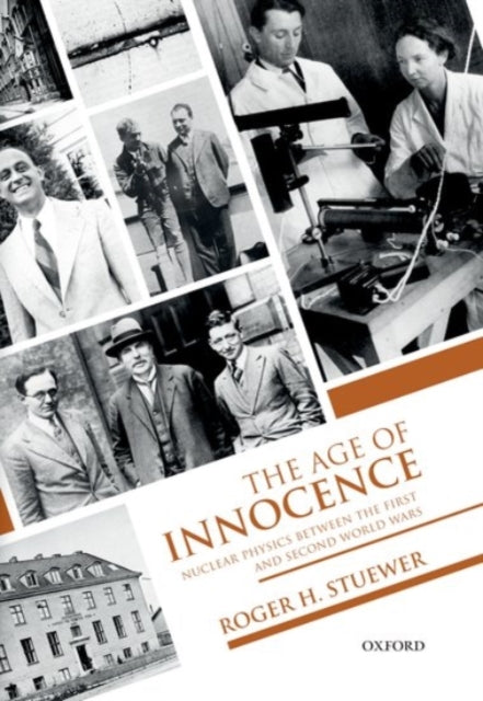 Book cover of: Age of Innocence. By: Roger H. Stuewer