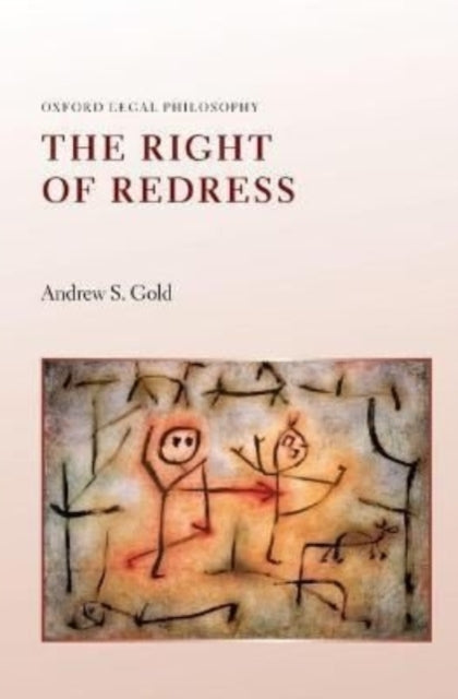 Book cover of: Right of Redress. By: Andrew S. Gold