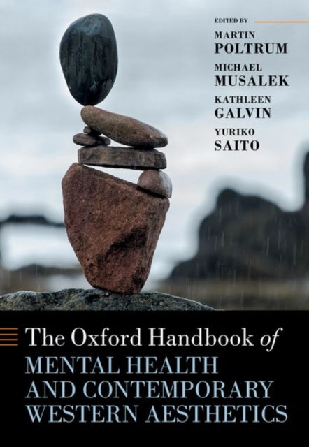 Book cover of: Oxford Handbook of Mental Health and Contemporary Western Aesthetics. By: Martin Poltrum