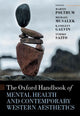 Book cover of: Oxford Handbook of Mental Health and Contemporary Western Aesthetics. By: Martin Poltrum