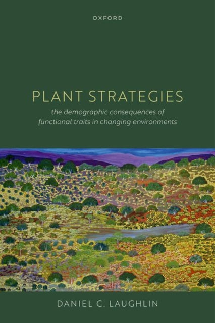 Book cover of: Plant Strategies. By: Daniel Laughlin