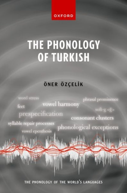 Book cover of: Phonology of Turkish. By: Öner Özçelik