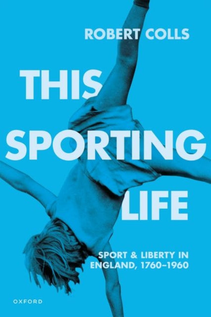 Book cover of: This Sporting Life. By: Robert Colls