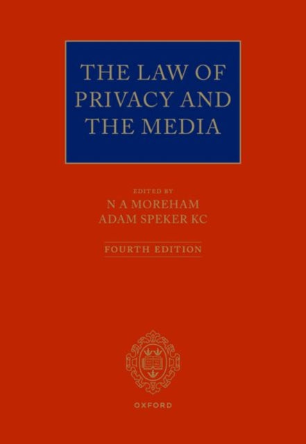 Book cover of: Law of Privacy and The Media. By: Adam Speker KC