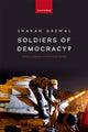 Book cover of: Soldiers of Democracy?. By: Sharan Grewal