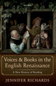 Book cover of: Voices and Books in the English Renaissance. By: Jennifer Richards