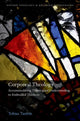 Book cover of: Corporeal Theology. By: Tobias Tanton