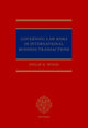 Book cover of: Governing Law Risks in International Business Transactions. By: Philip Wood CBE KC