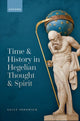 Book cover of: Time and History in Hegelian Thought and Spirit. By: Sally Sedgwick