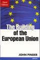 Book cover of: Building of the European Union