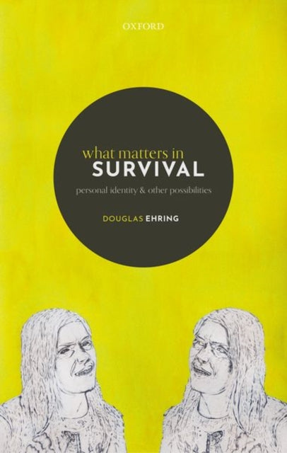 Book cover of: What Matters in Survival. By: Douglas Ehring
