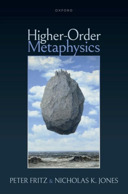 Book cover of: Higher-Order Metaphysics. By: Nicholas Jones