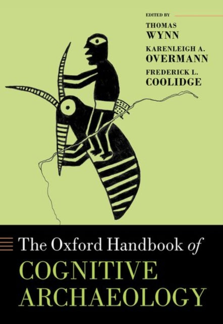 Book cover of: Oxford Handbook of Cognitive Archaeology. By: Thomas Wynn