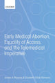 Book cover of: Early Medical Abortion, Equality of Access, and the Telemedical Imperative. By: Jordan A. Parsons
