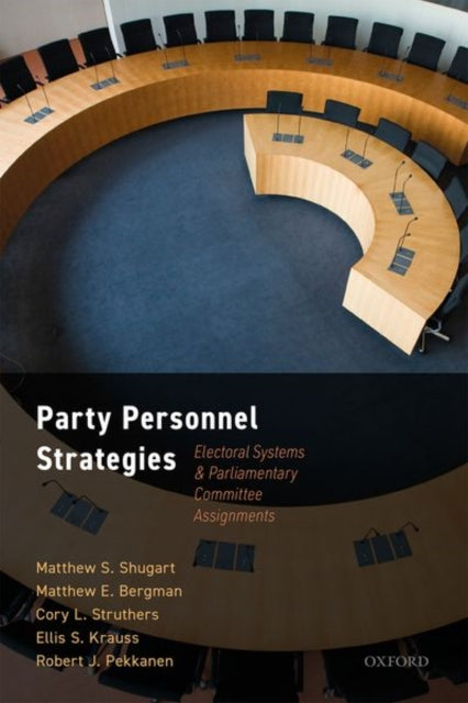 Book cover of: Party Personnel Strategies. By: Matthew S. Shugart