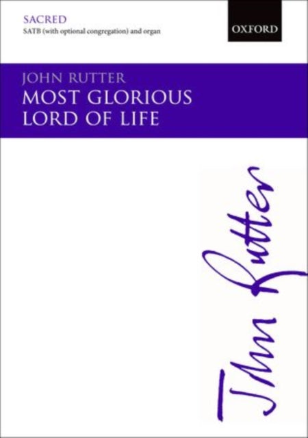 Book cover of: Most glorious Lord of life. By: John Rutter