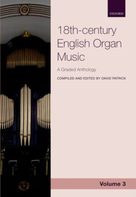 Book cover of: 18th-century English Organ Music, Volume 3