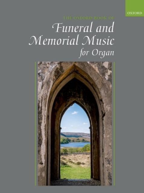 Book cover of: Oxford Book of Funeral and Memorial Music for Organ. By: Julian Elloway