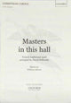 Book cover of: Masters in this hall. By: David Willcocks