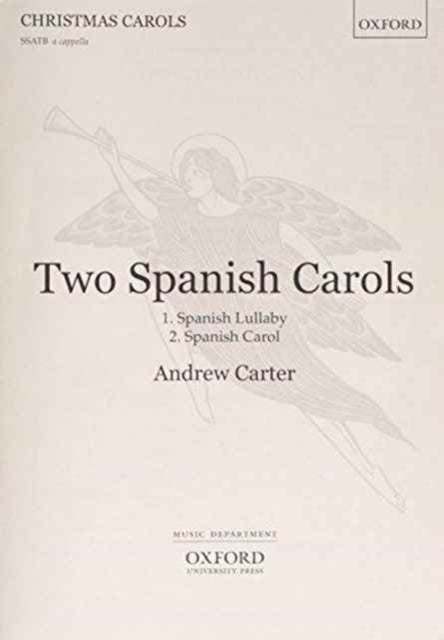 Book cover of: Two Spanish Carols (Spanish Lullaby and Spanish Carol)