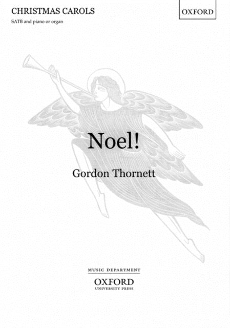 Book cover of: Noel!. By: Gordon Thornett