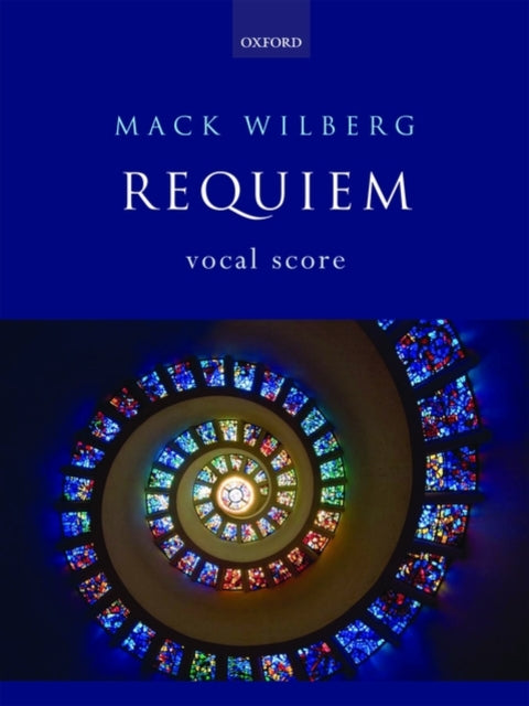Book cover of: Requiem. By: Mack Wilberg
