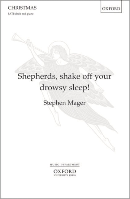 Book cover of: Shepherds, shake off your drowsy sleep!