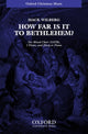 Book cover of: How far is it to Bethlehem?. By: Mack Wilberg