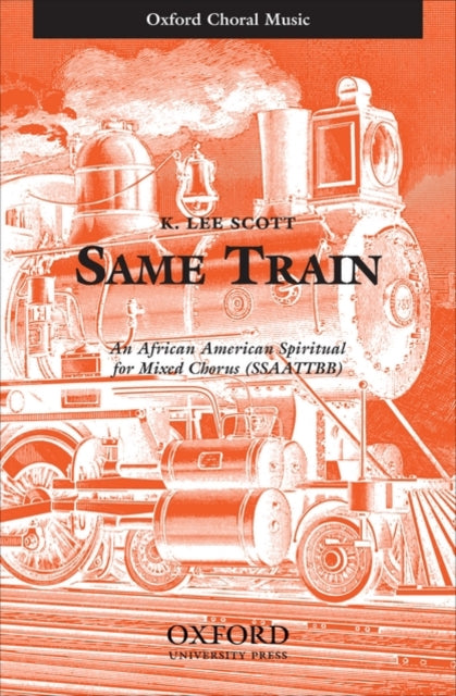Book cover of: Same Train. By: K. Lee Scott
