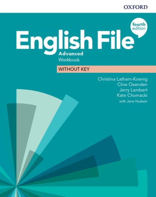 Book cover of: English File: Advanced: Workbook without Key. By: Oxford Editor