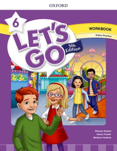 Book cover of: Let's Go: Level 6: Workbook with Online Practice. By: Ritsuko Nakata