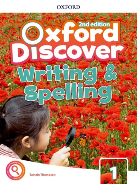 Book cover of: Oxford Discover: Level 1: Writing and Spelling Book. By: Tamzin Thompson