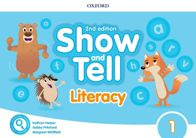 Book cover of: Show and Tell: Level 1: Literacy Book. By: Kathryn Harper