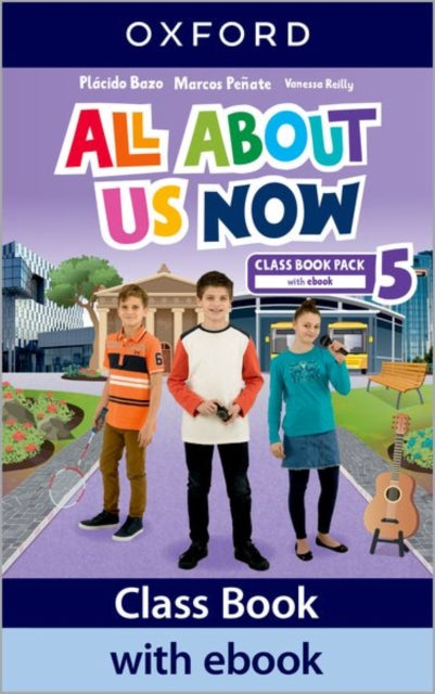 Book cover of: All About Us Now 5 Class Book (Spain)