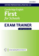 Book cover of: Oxford Preparation and Practice for Cambridge English: First for Schools Exam Trainer Student's Book Pack without Key. By: Oxford