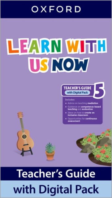 Book cover of: Learn With Us Now: Level 5: Teacher's Guide with Digital Pack
