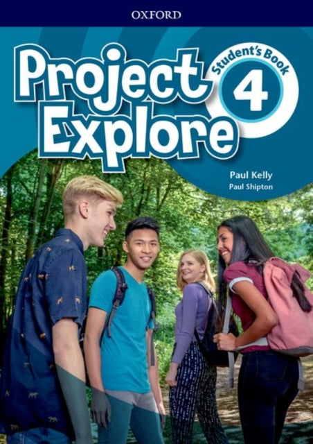 Book cover of: Project Explore: Level 4: Student's Book. By: Kelly, Paul